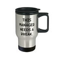 thumbnail image 2 of Appreciation Manager Gifts, This Manager Needs a Break, Birthday Travel Mug For Manager from Boss, Manager birthday present, Manager birthday gift ideas, Gift ideas for your manager, Best gifts for, 2 of 2