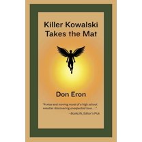 Killer Kowalski Takes the Mat, (Paperback)