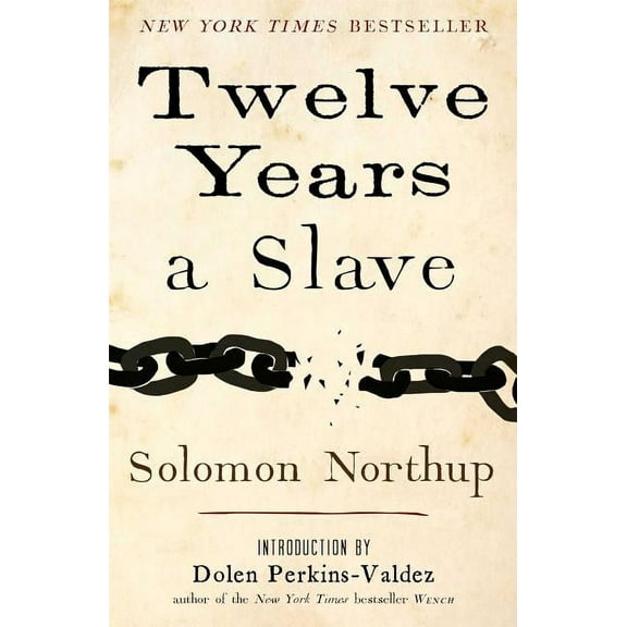 Twelve Years a Slave, (Hardcover)