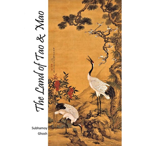 The Land of Tao & Mao, (Paperback)