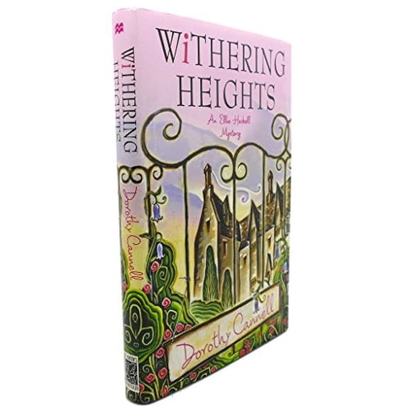 Pre-Owned Withering Heights (Ellie Haskell Mysteries, No. 12) (Hardcover) 031234337X 9780312343378