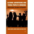 thumbnail image 2 of Alcohol Advertising and Young People's Drinking: Representation, Reception and Regulation, 2 of 2