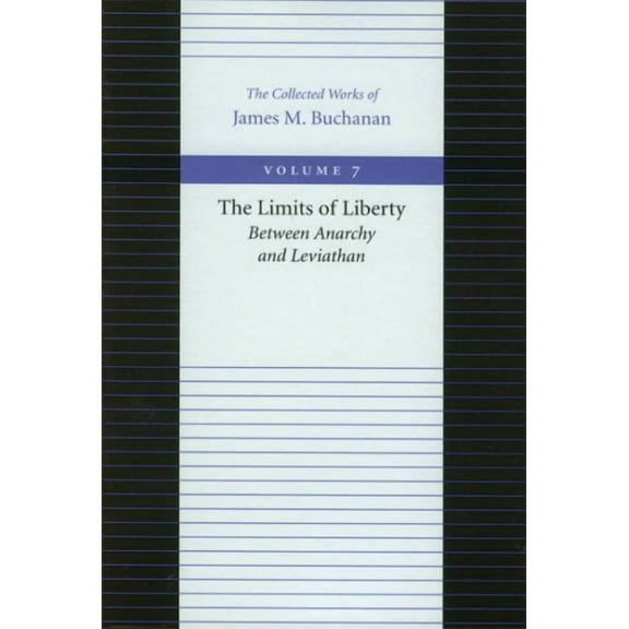 LIMITS OF LIBERTY, THE (Paperback)