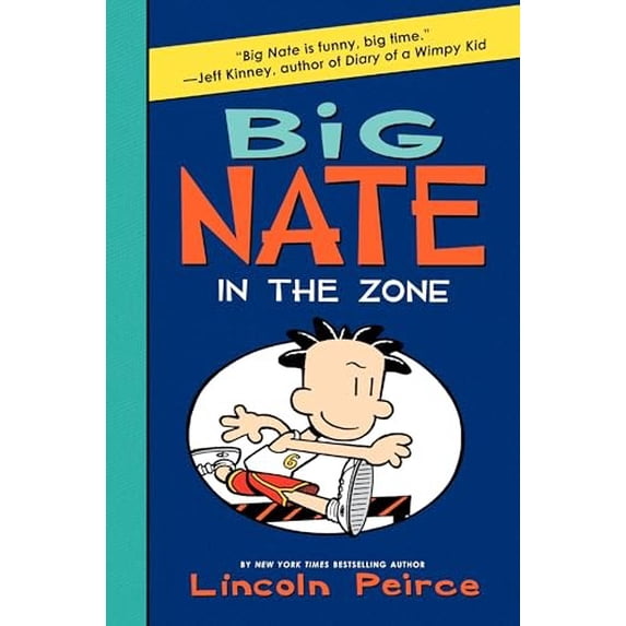 Pre-Owned Big Nate: In the Zone (Big Nate, 6), 9780061996658, 0061996653, Hardcover, Illustrated edition