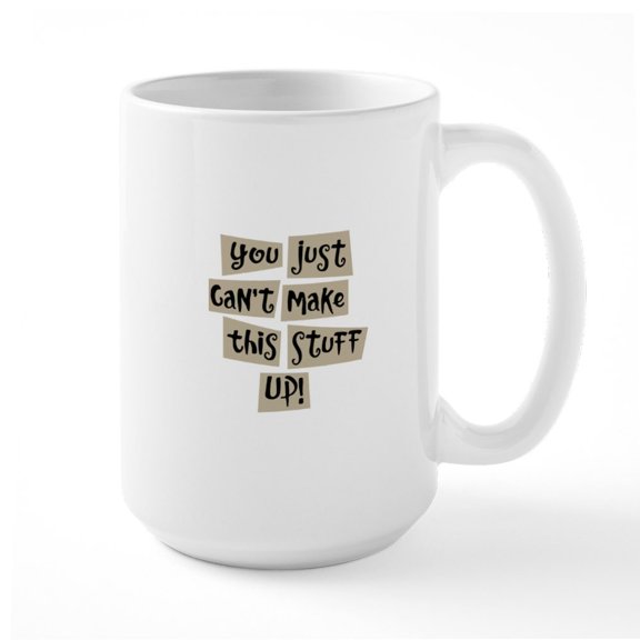 CafePress - Stuff Up! Large Mug - 15 oz Ceramic Large White Novelty Mug