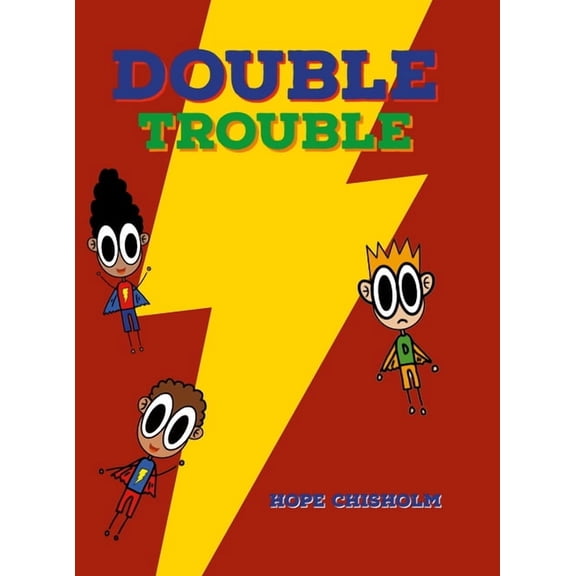 The Adventures of Isaac and Isaiah: Double Trouble, (Hardcover)