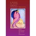 thumbnail image 2 of A Reader in Latina Feminist Theology: Religion and Justice, (Paperback), 2 of 2