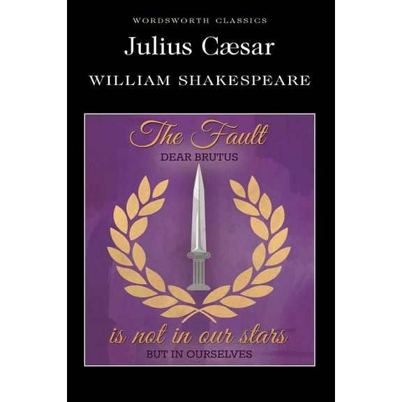 Wordsworth Classics: Julius Caesar (Paperback)