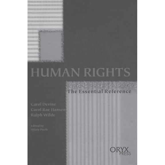 Human Rights: The Essential Reference, (Hardcover)