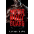 thumbnail image 1 of Pre-Owned Mister Bodyguard (Paperback) 1732670404 9781732670402, 1 of 1