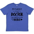 thumbnail image 3 of Inktastic My Daddy is a Doctor and a Hero Youth T-Shirt, 3 of 5