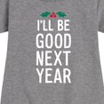 thumbnail image 3 of Instant Message - Christmas I'll Be Good Next Year - Toddler & Youth Girls Fleece Dress, 3 of 6