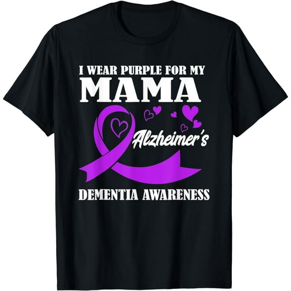 I Wear Purple For My Mom Alzheimer's Dementia Awareness T-Shirt