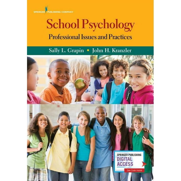 School Psychology : Professional Issues and Practices