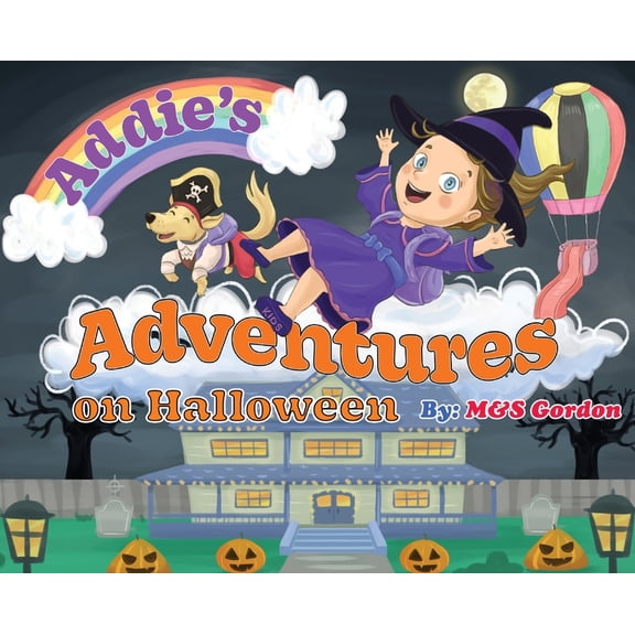 Addie's Adventures Addie's Adventures on Halloween, Book 5, (Hardcover)