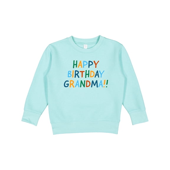 Inktastic Happy Birthday Grandma Toddler Sweatshirt