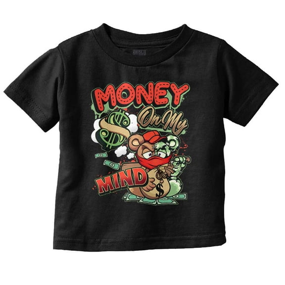Urban Money On My Mind Teddy Bear Toddler Boy Girl T Shirt Infant Toddler Brisco Brands 6M