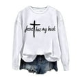 thumbnail image 3 of There Is Nothing Too Big For God Christian Sweatshirts for Women Long Sleeve Crewneck Graphic Sweatshirt Pullover Tops, 3 of 5