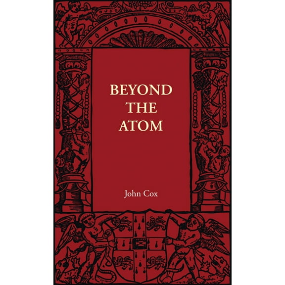 Beyond the Atom, (Paperback)