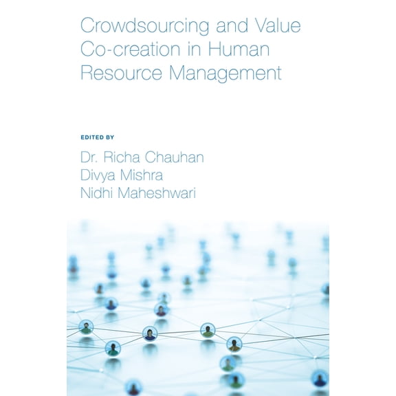Crowdsourcing and Value Co-Creation in Human Resource Management, (Hardcover)