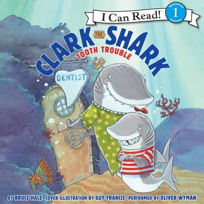 - Clark the Shark: Tooth Trouble - Audiobook