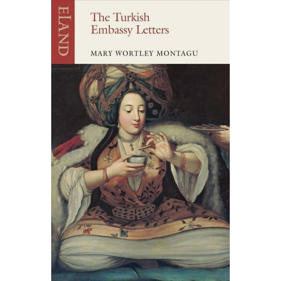 The Turkish Embassy Letters