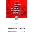 thumbnail image 1 of Cándido Â· Zadig Â· El ingenuo Â· Micromegas Â· Memnón y otros cuentos Editorial Porrúa 9789700756165, 1 of 2