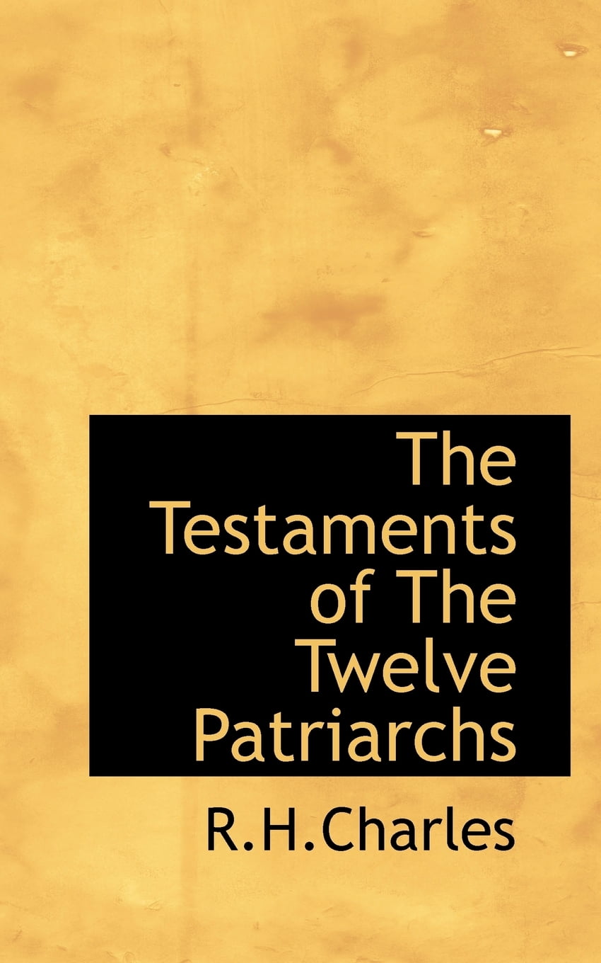 The Testaments of the Twelve Patriarchs