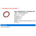 thumbnail image 2 of Rear Crankshaft Seal - Compatible with 1965 - 1977 Porsche 911 1966 1967 1968 1969 1970 1971 1972 1973 1974 1975 1976, 2 of 2