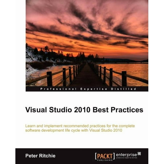 Visual Studio 2010 Best Practices, (Paperback)
