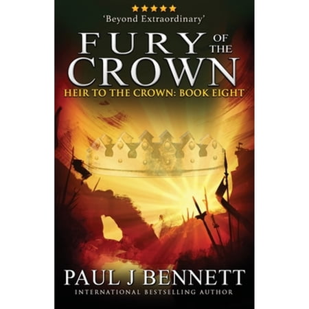 Pre-Owned Fury of the Crown: An Epic Fantasy Novel (Paperback) 1989315577 9781989315576