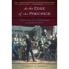 At the Edge of the Precipice : Henry Clay and the Compromise That Saved the Union (Paperback)
