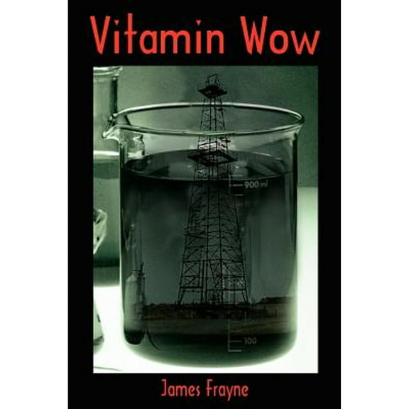 Vitamin Wow (Paperback) by James Frayne