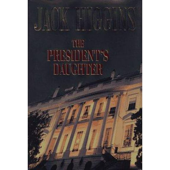 Pre-Owned The President's Daughter (Hardcover) 0399142398 9780399142390