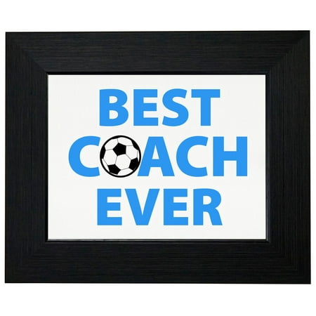 Best Coach Ever - Cool Blue Lettering with Soccer Ball Framed Print Poster Wall or Desk Mount