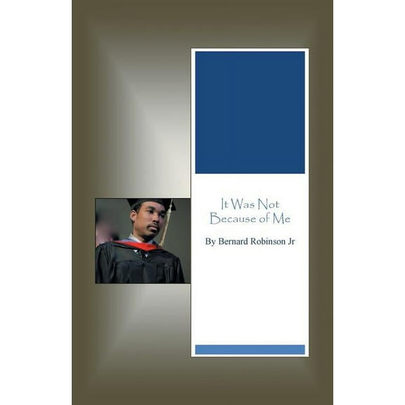 It Was Not Because of Me