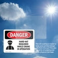 thumbnail image 6 of (2 Pack) Hard Hat Required While Crane In Operation OSHA Danger Sign, 6 of 7