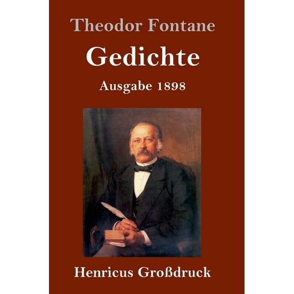 Gedichte (Großdruck) : Ausgabe 1898 (Hardcover)