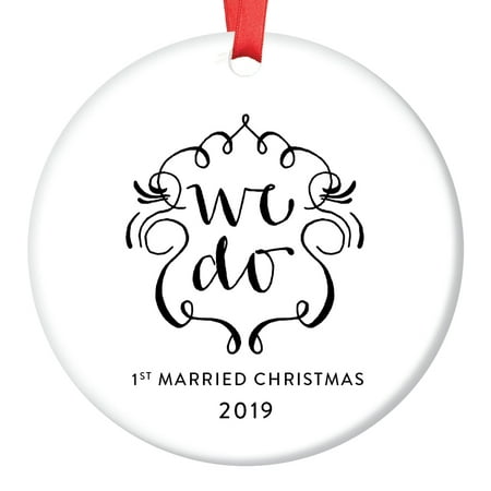 First Year Married 2019 Christmas Tree Ornament Pretty WE DO Newlywed Couple's 1st Holiday Marriage as Mr. & Mrs. Ceramic Collectible 3