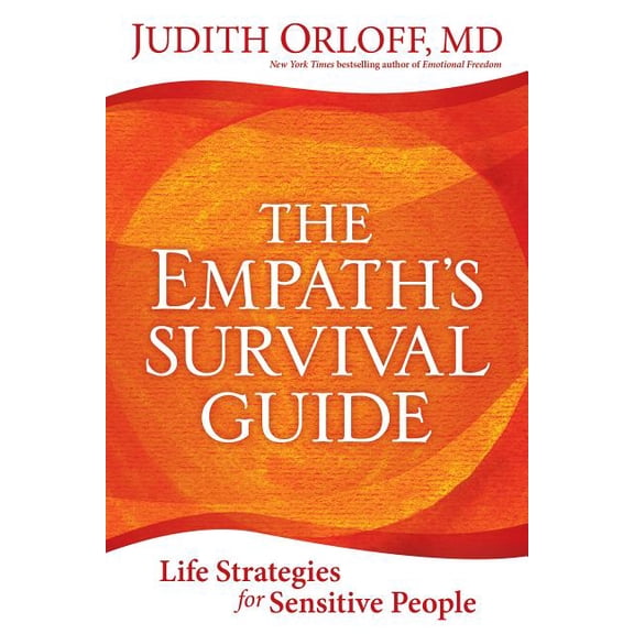 The Empath's Survival Guide, (Paperback)