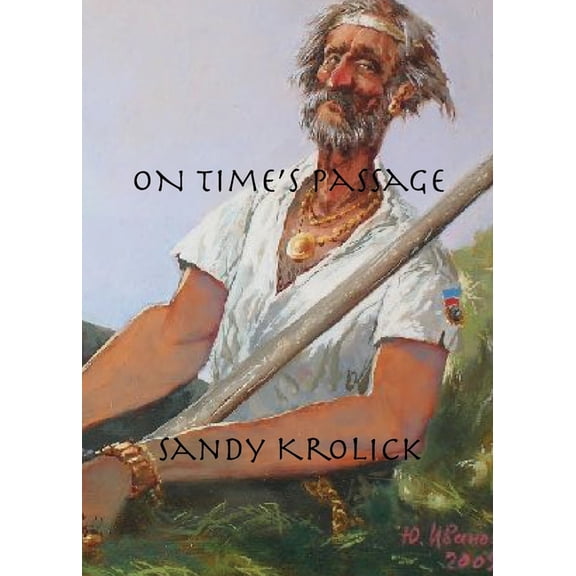 On Time's Passage, (Paperback)
