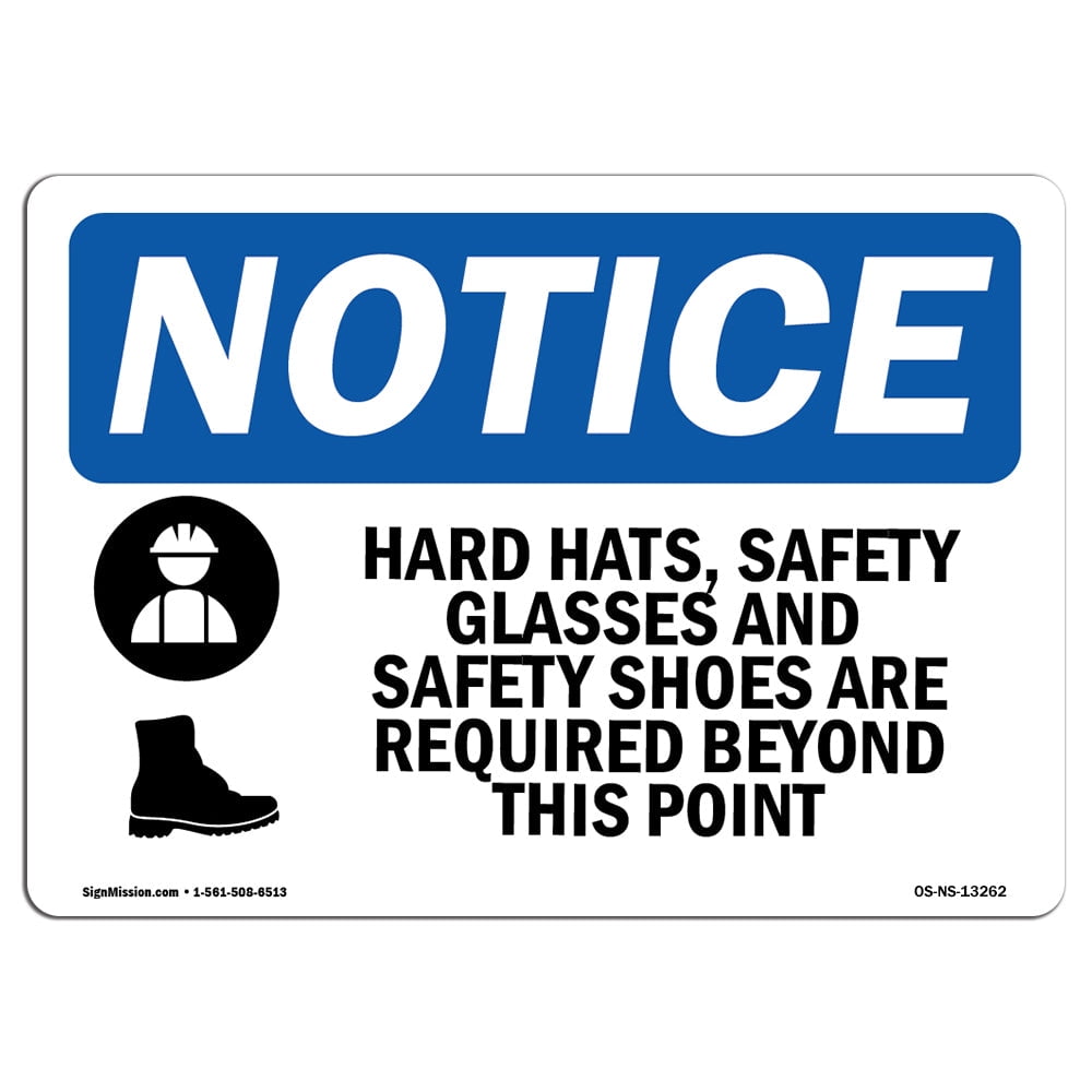 OSHA Notice - Hard Hat Safety Glasses And Sign With Symbol | Heavy Duty ...