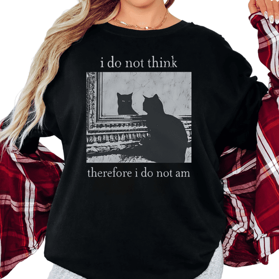Women's I Do Not Think Therefore I Do Not Am Funny Cat Philosophy Meme T Shirt Short Sleeve Round Neck Top Black S-5XL