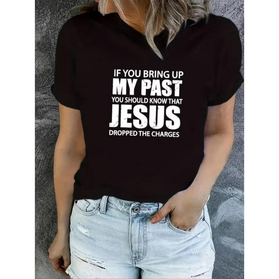 Women’s Christian T-Shirt Jesus Dropped the Charges Bible Verse Tee S-4XL