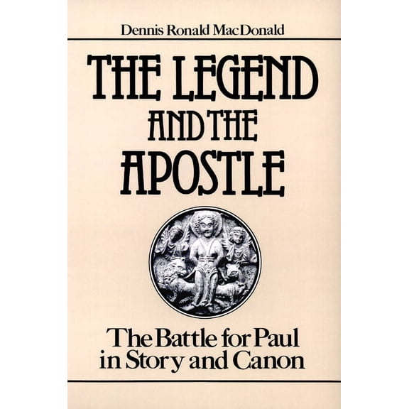 The Legend and the Apostle (Paperback)