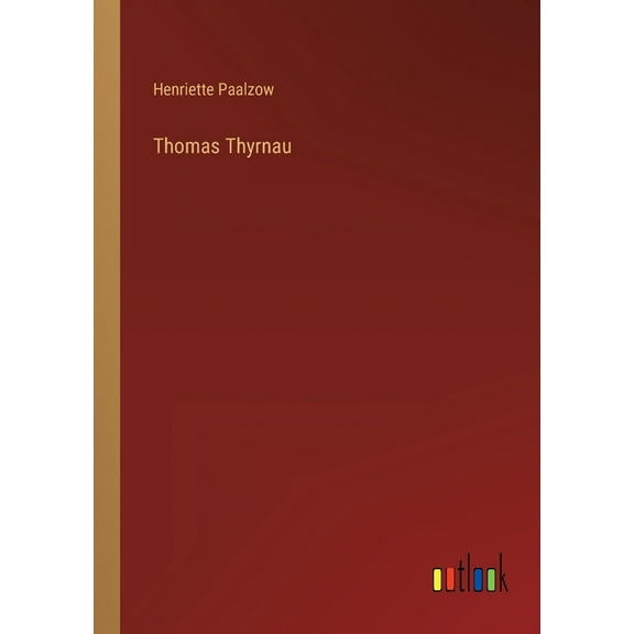 Thomas Thyrnau (Paperback)