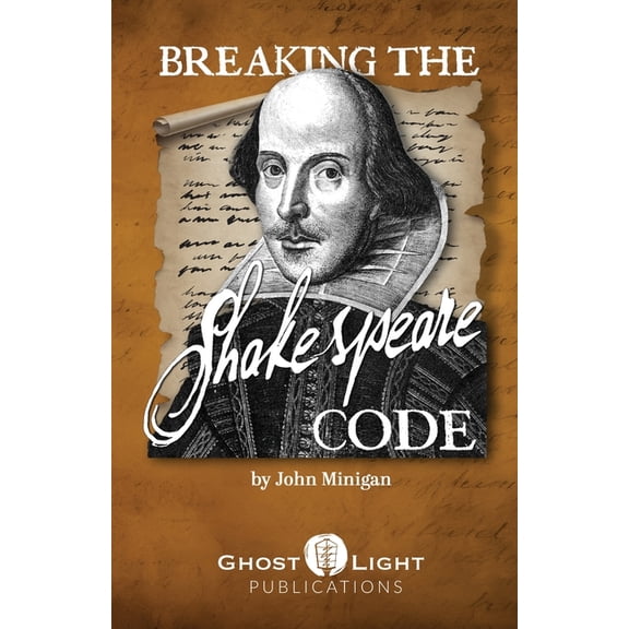 Breaking the Shakespeare Code, (Paperback)