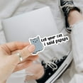 thumbnail image 4 of 3Pcs Tell Your Cat I Said Pspspsps Vinyl Sticker, Tell Your Cat I Said Pspspsps Bumper Decal, Funny Gray Cat Sticker, Cat Meme Lovers Sticker Gift- Sticker for Laptop Water Bottle Phone Hard Hat 3", 4 of 5