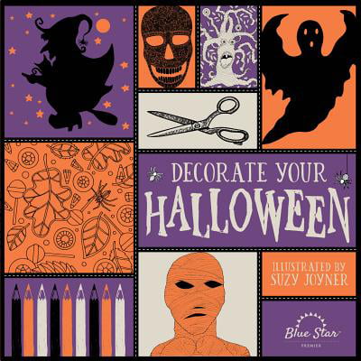 Decorate Your Halloween : An Adult Coloring Book of Halloween Crafts