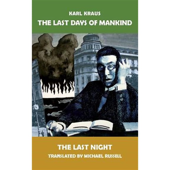 The Last Days of Mankind: The Last Night